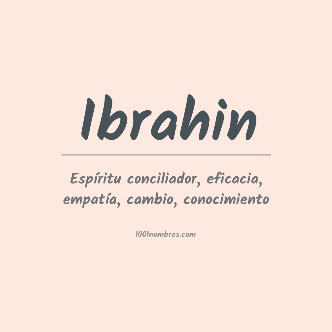 Significado del nombre Ibrahin