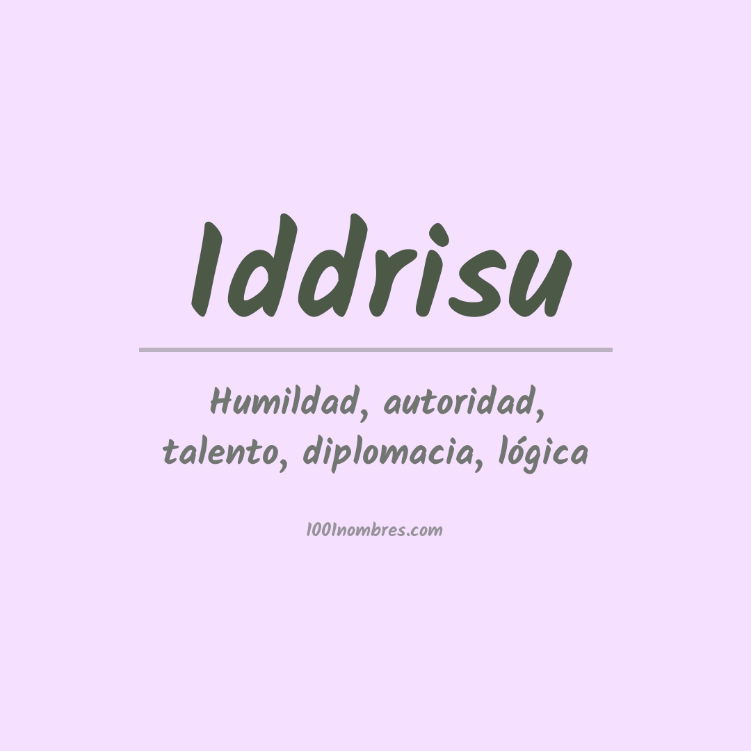 Significado del nombre Iddrisu