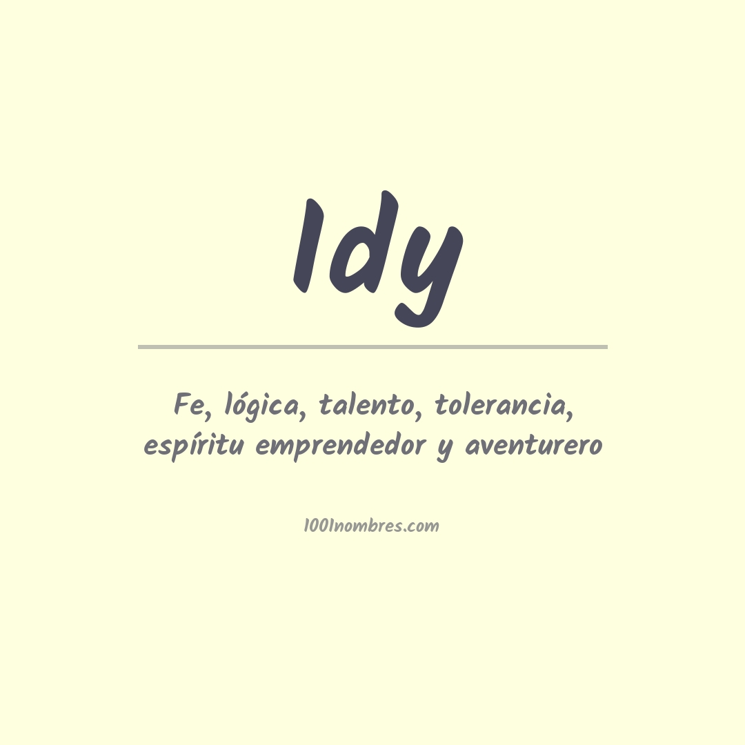 Significado del nombre Idy Significado del nombre Idy