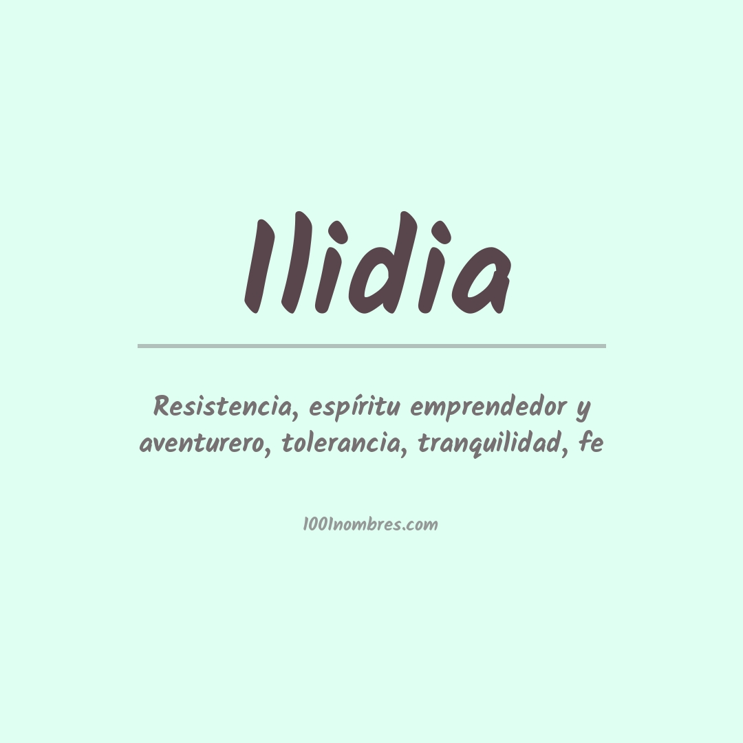 Significado del nombre Ilidia