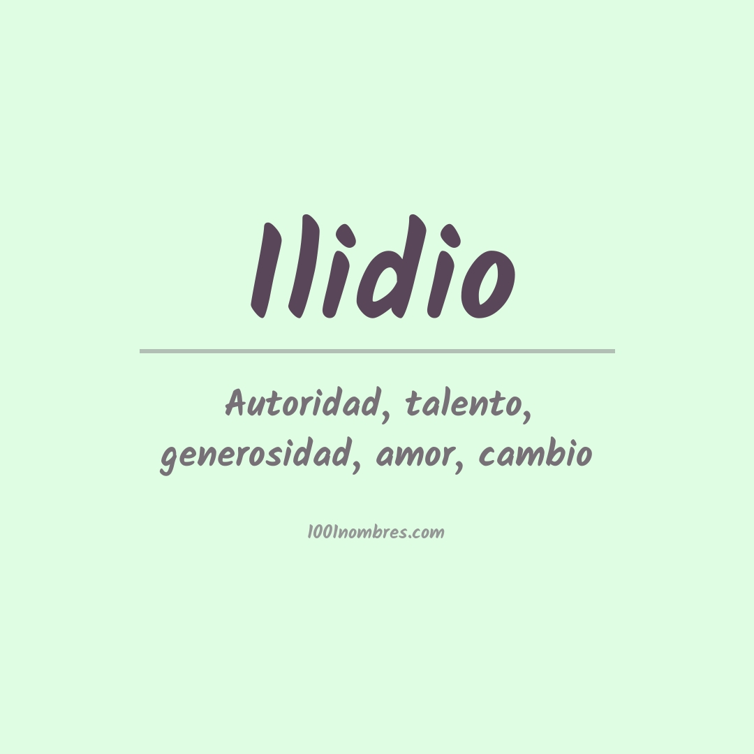 Significado del nombre Ilidio