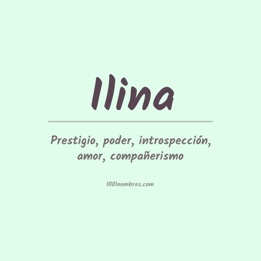 Significado del nombre Ilina