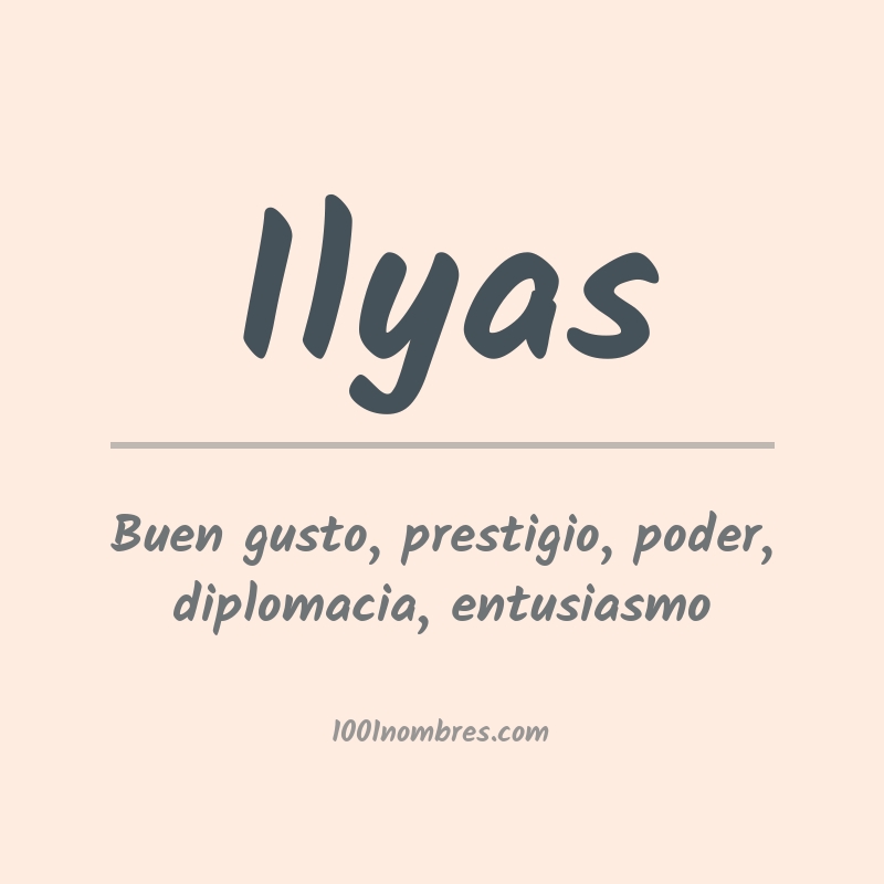 Significado del nombre Ilyas Significado del nombre Ilyas