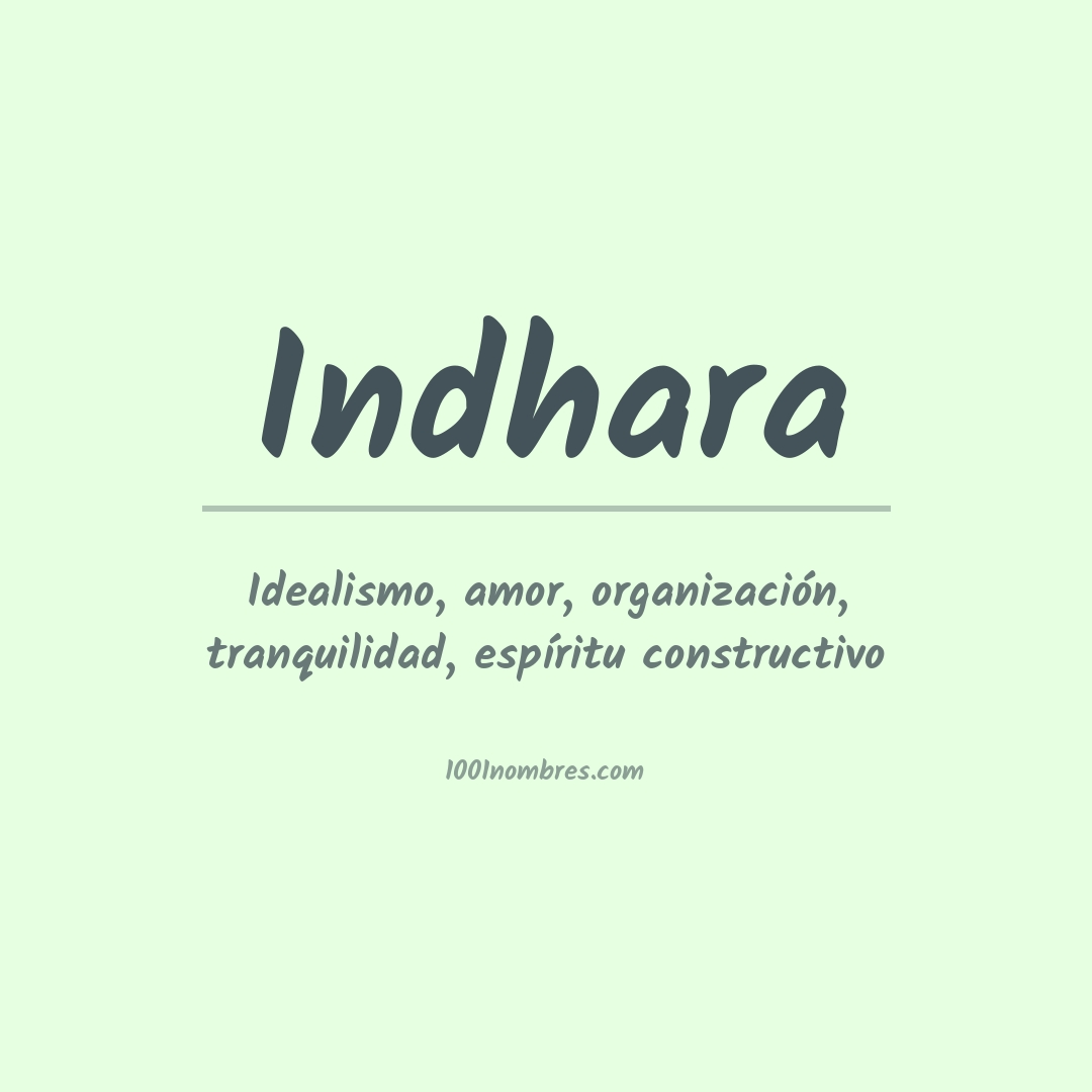 Significado del nombre Indhara Significado del nombre Indhara