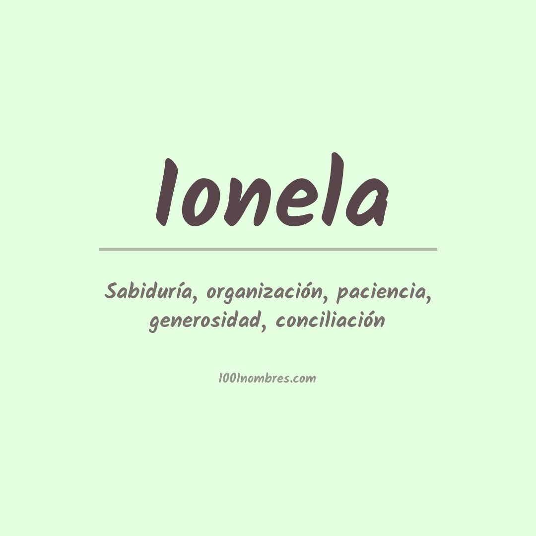 Significado del nombre Ionela Significado del nombre Ionela