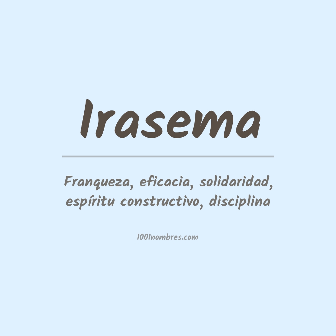 Significado del nombre Irasema