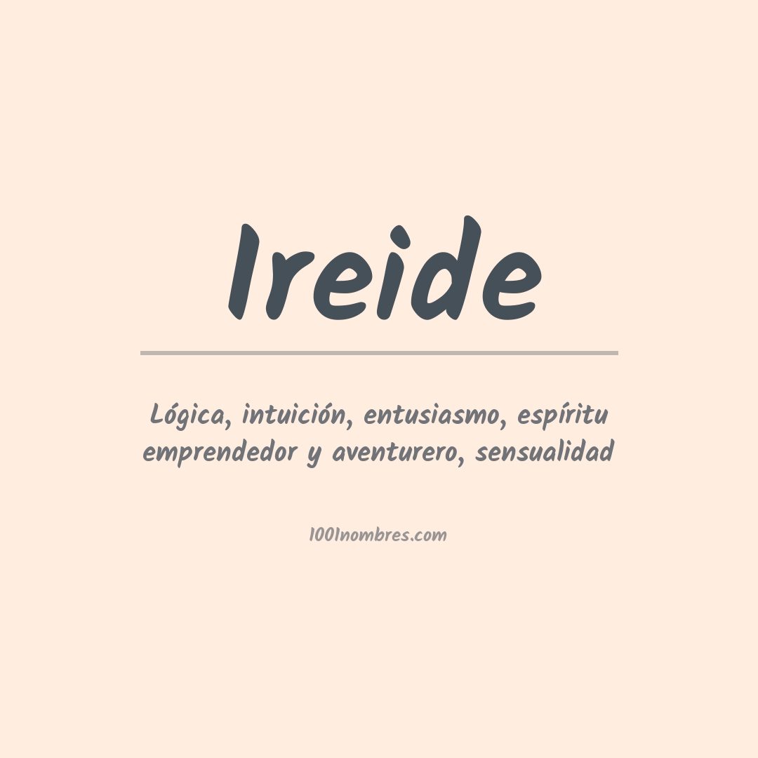 Significado del nombre Ireide