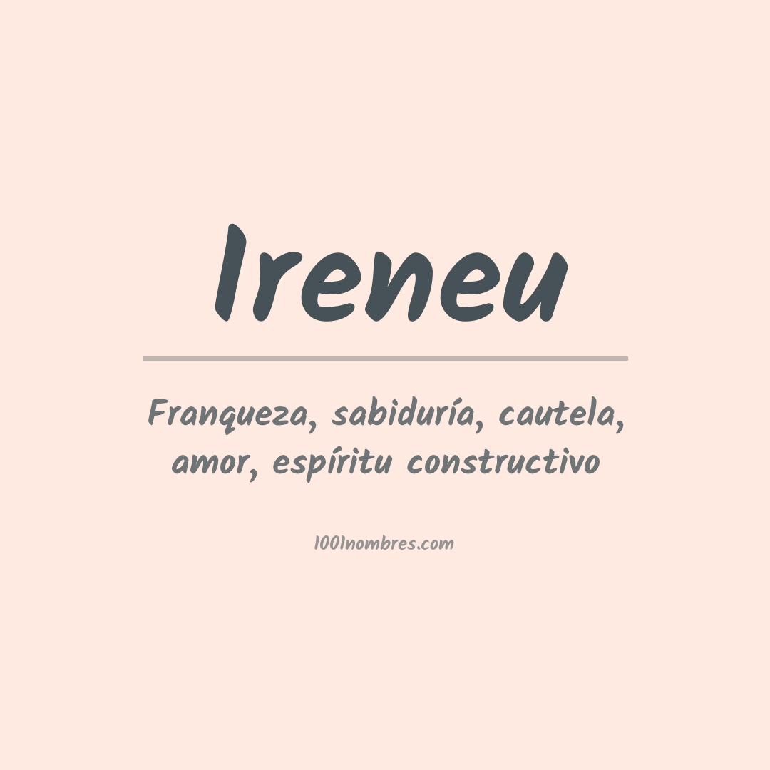 Significado del nombre Ireneu