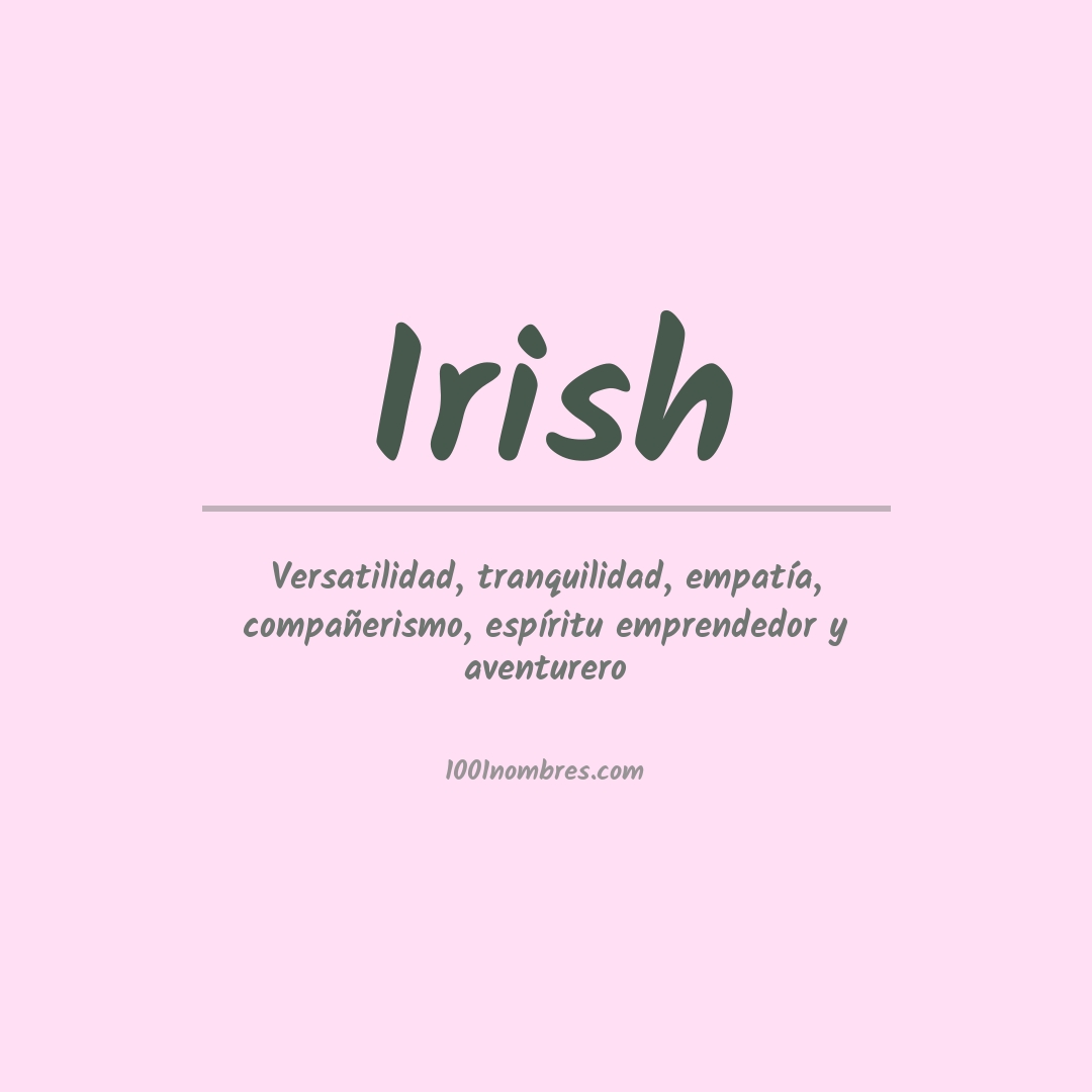 Significado del nombre Irish