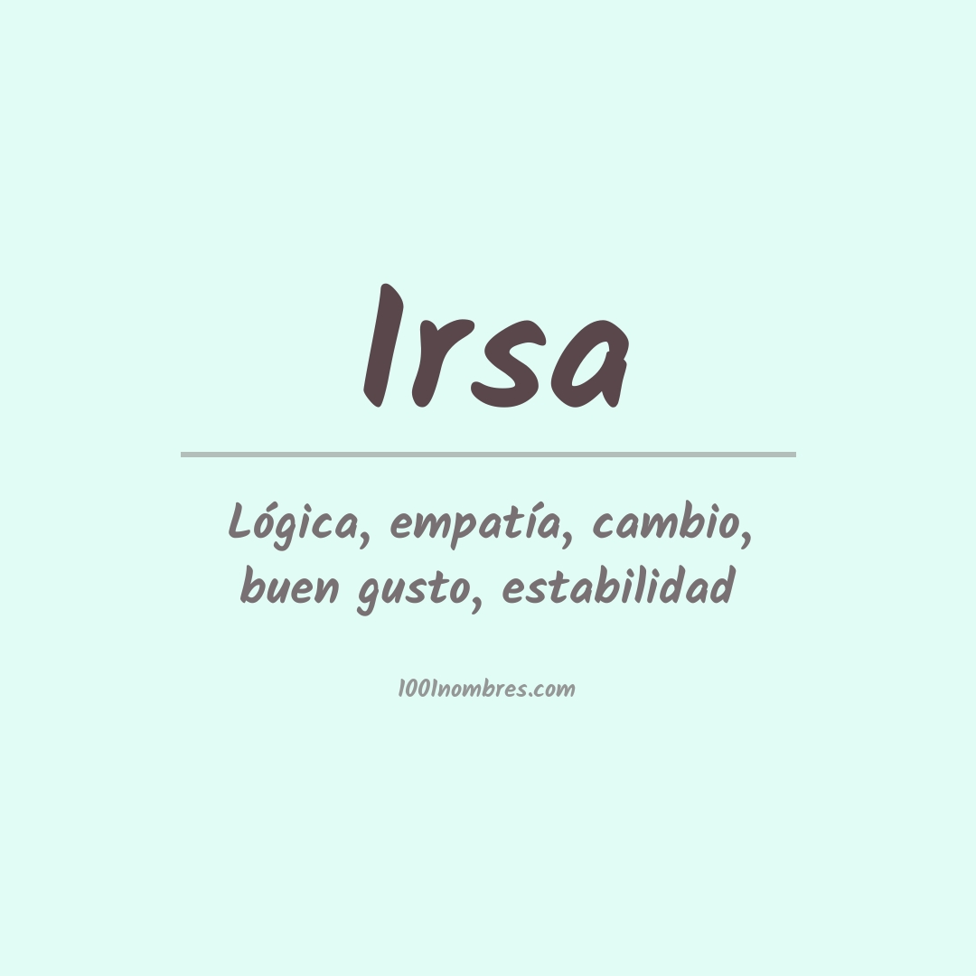 Significado del nombre Irsa