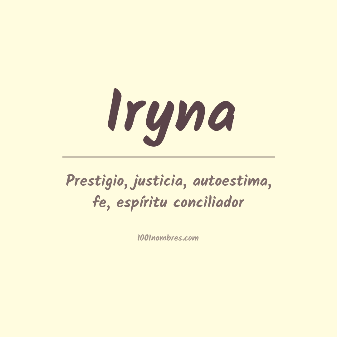 Significado del nombre Iryna Significado del nombre Iryna