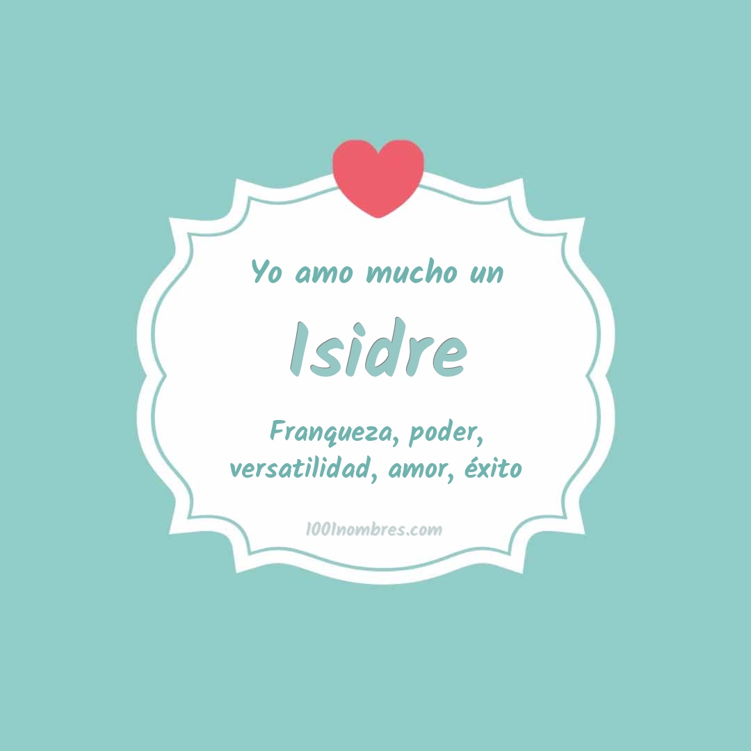 Yo amo mucho Isidre