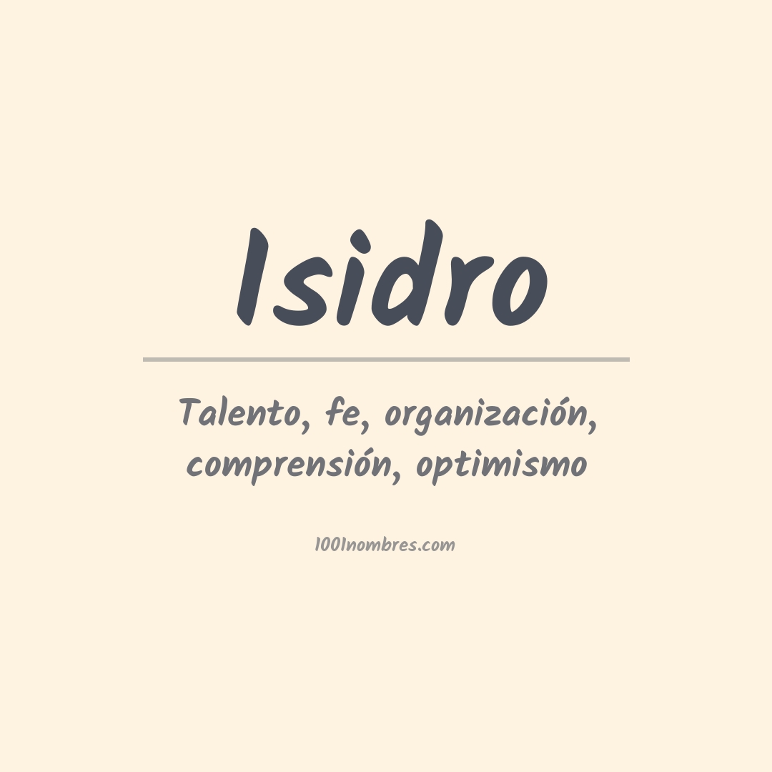 Significado del nombre Isidro