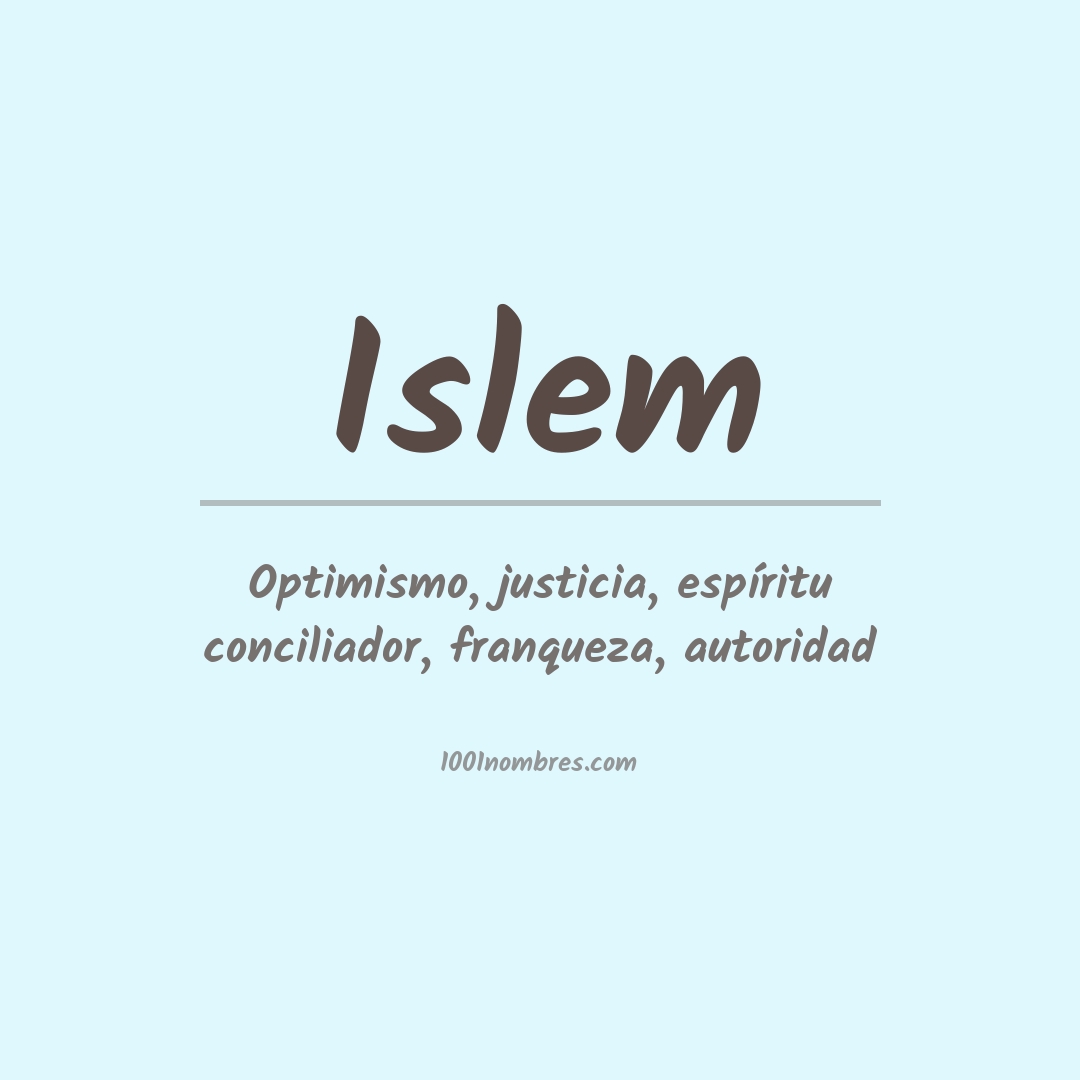 Significado del nombre Islem