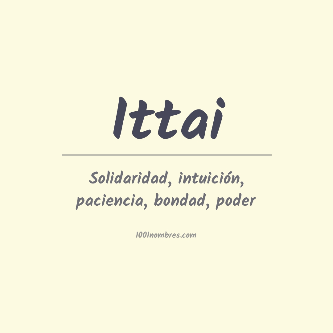 Significado del nombre Ittai