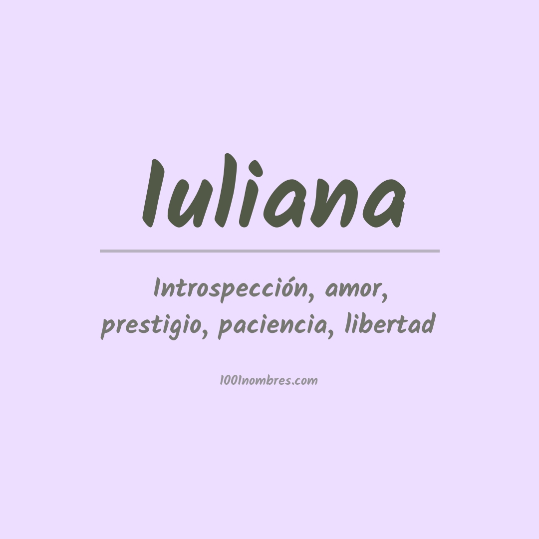Significado del nombre Iuliana