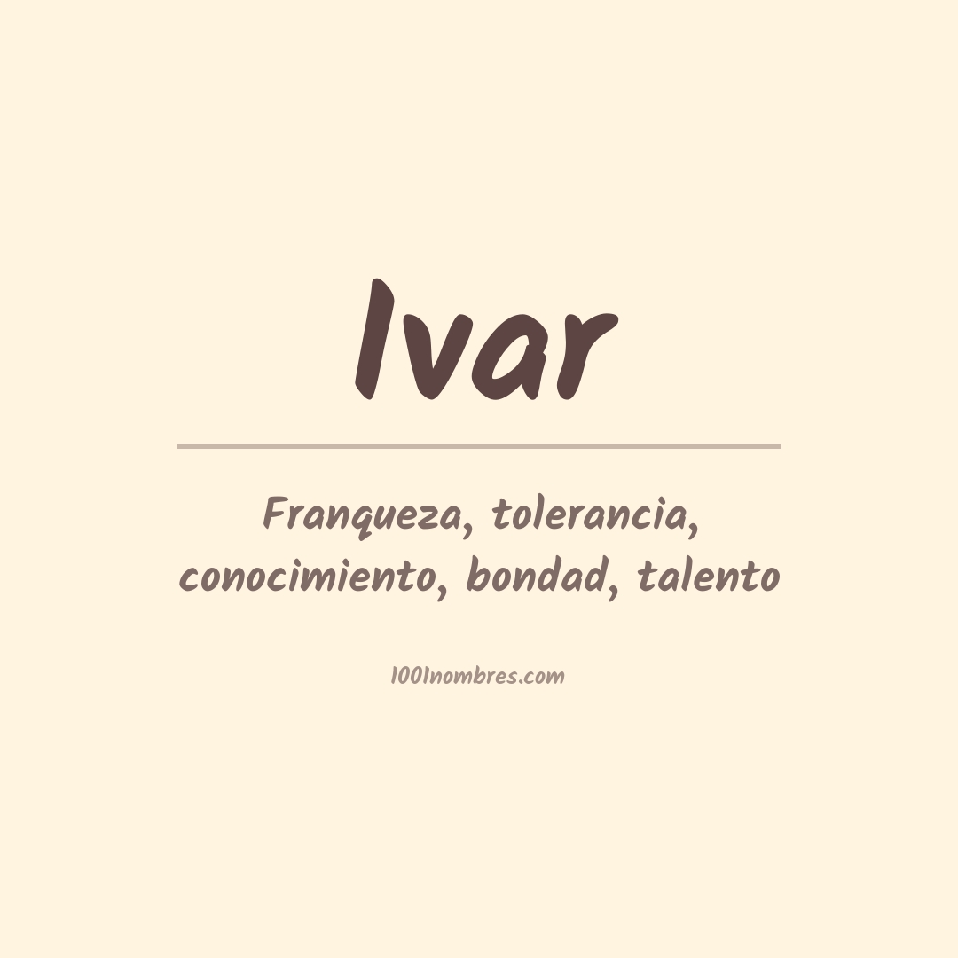 Significado del nombre Ivar