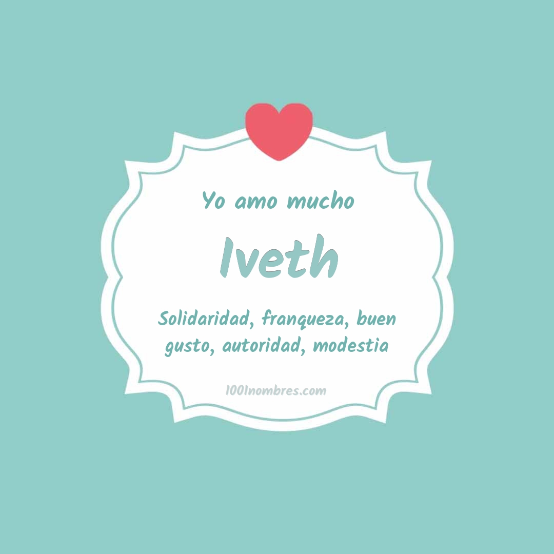 Yo amo mucho Iveth