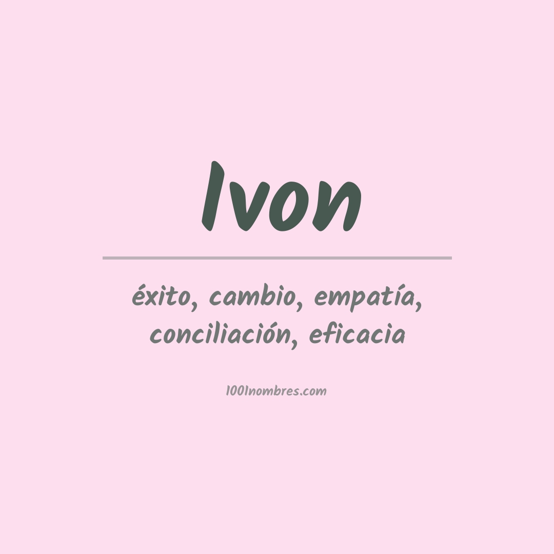 Significado del nombre Ivon