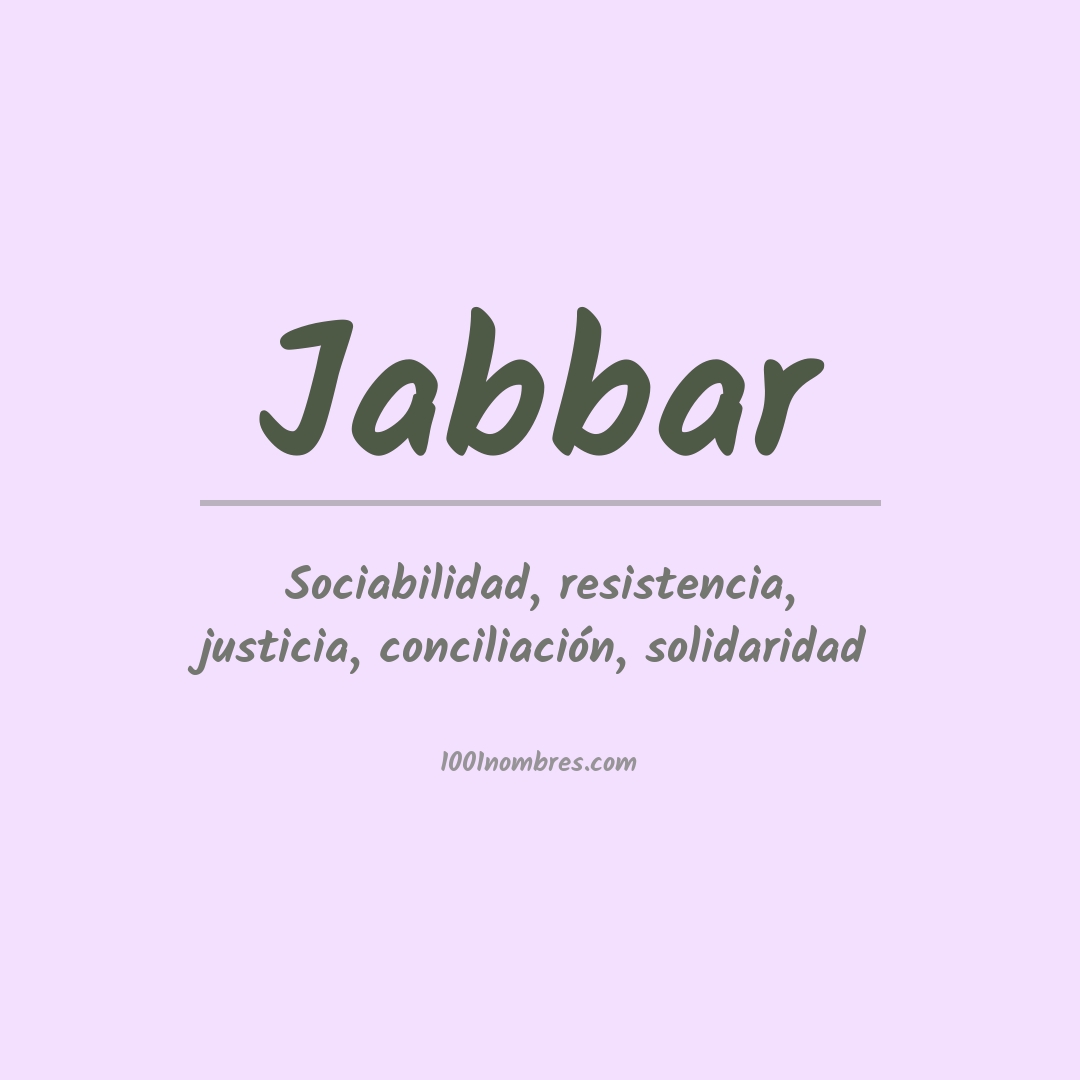 Significado del nombre Jabbar