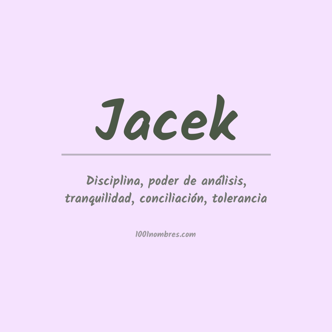 Significado del nombre Jacek