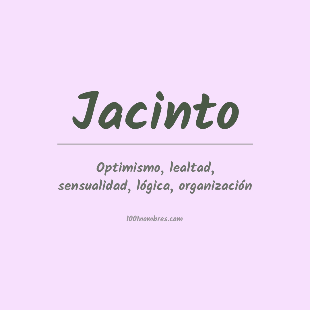 Significado del nombre Jacinto