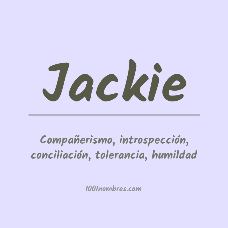 Significado del nombre Jackie Significado del nombre Jackie