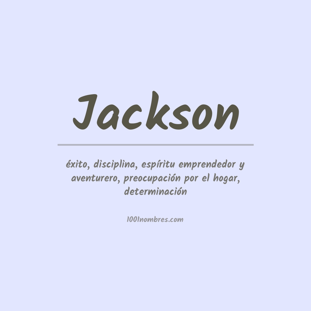 Significado del nombre Jackson