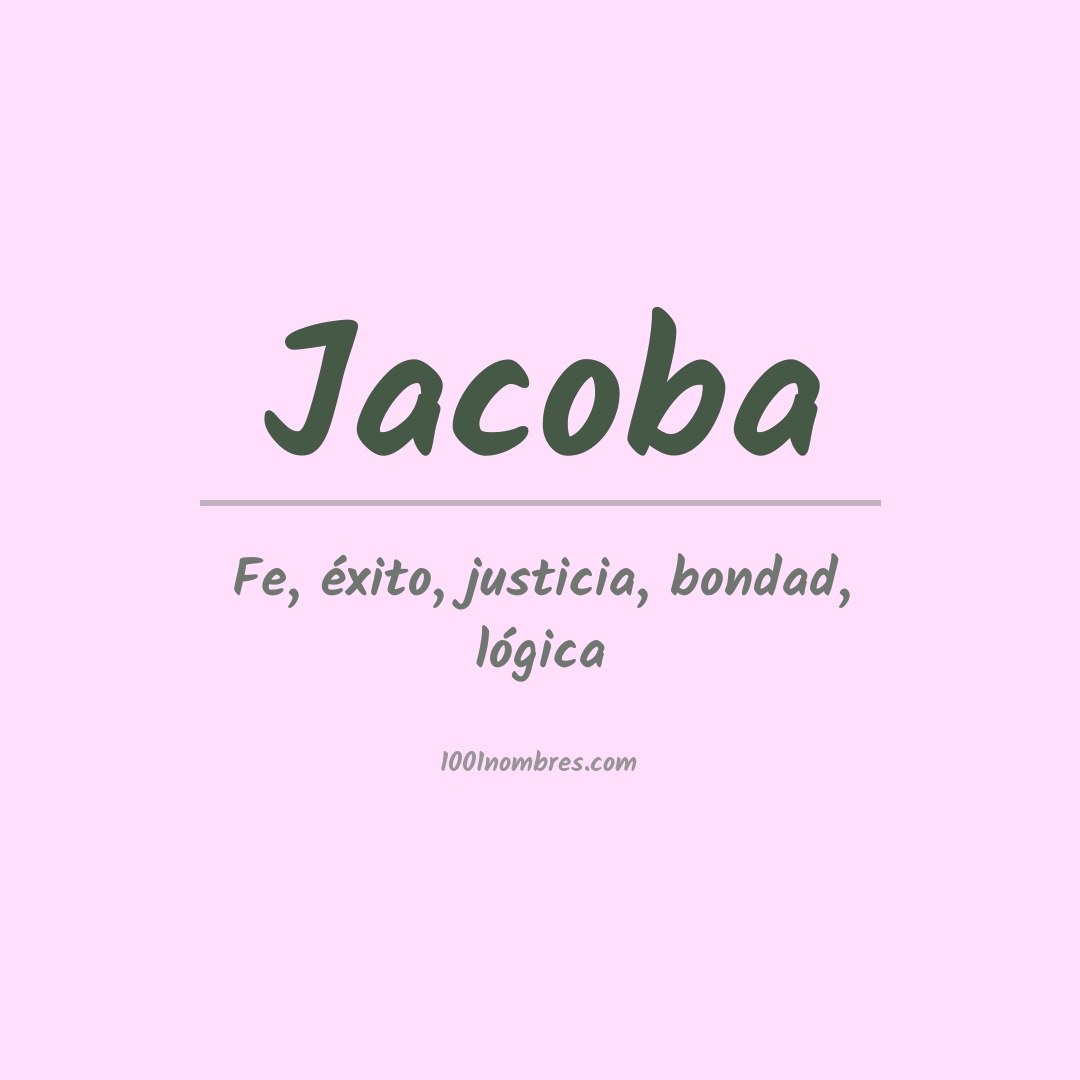 Significado del nombre Jacoba