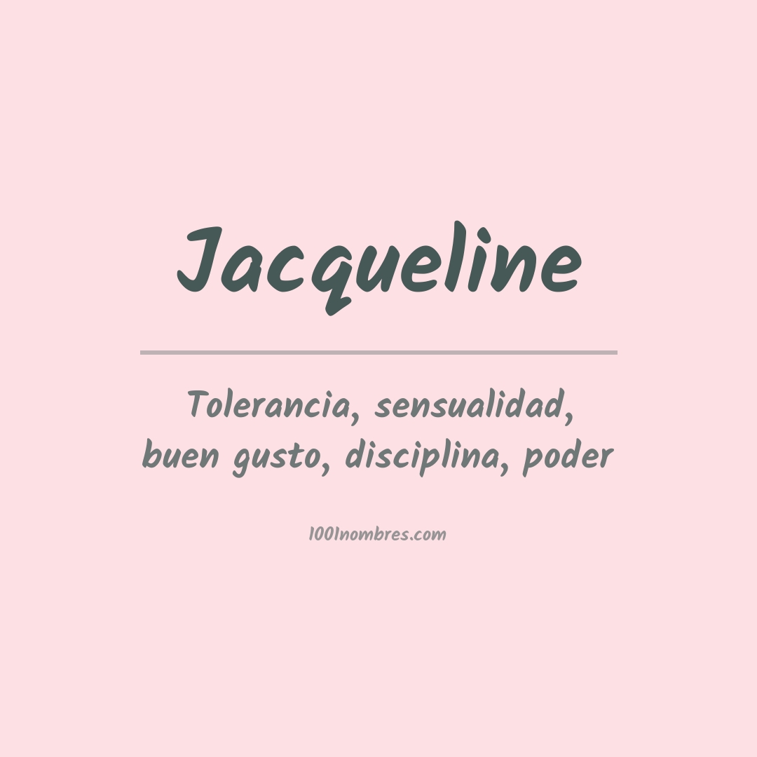 Significado del nombre Jacqueline