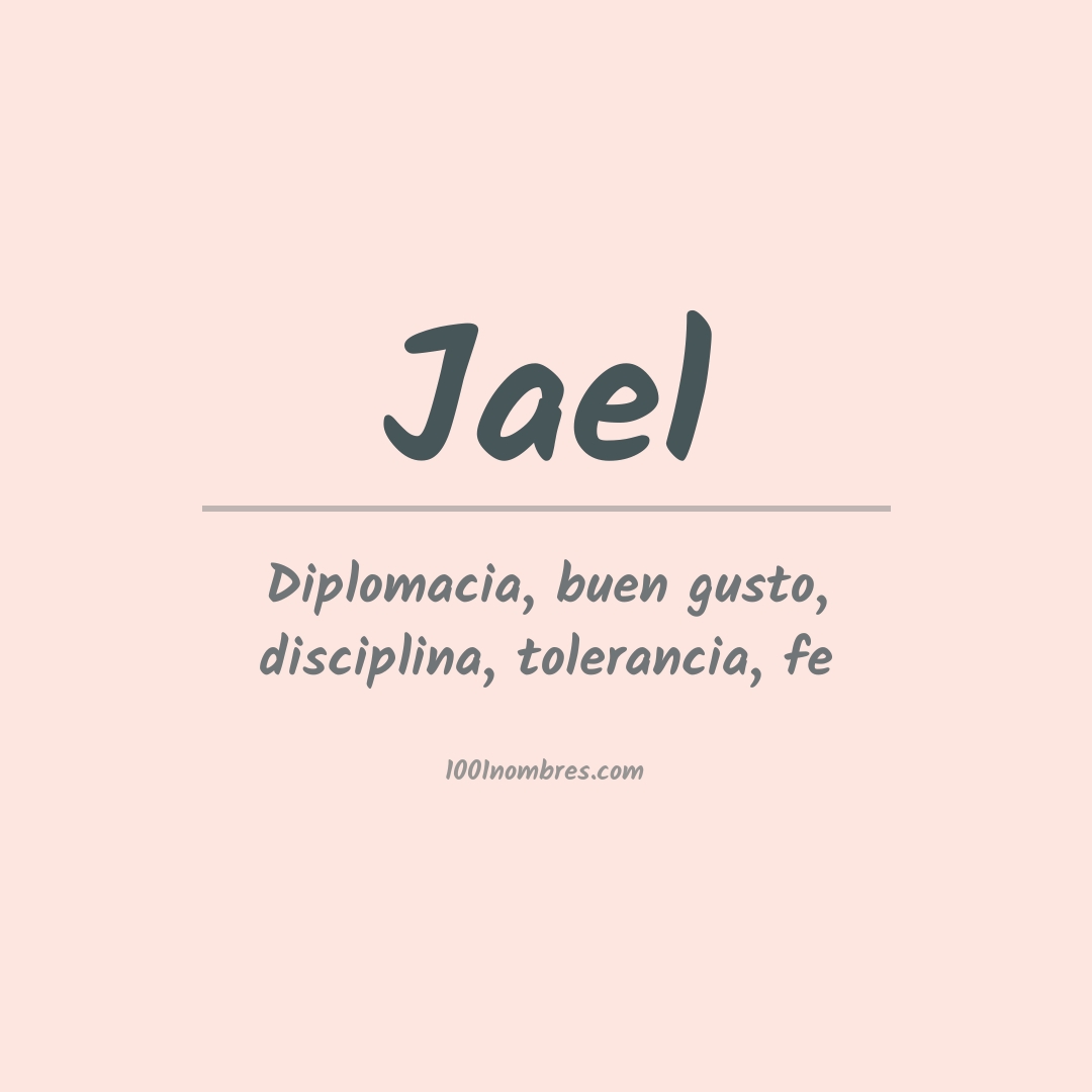 Significado del nombre Jael