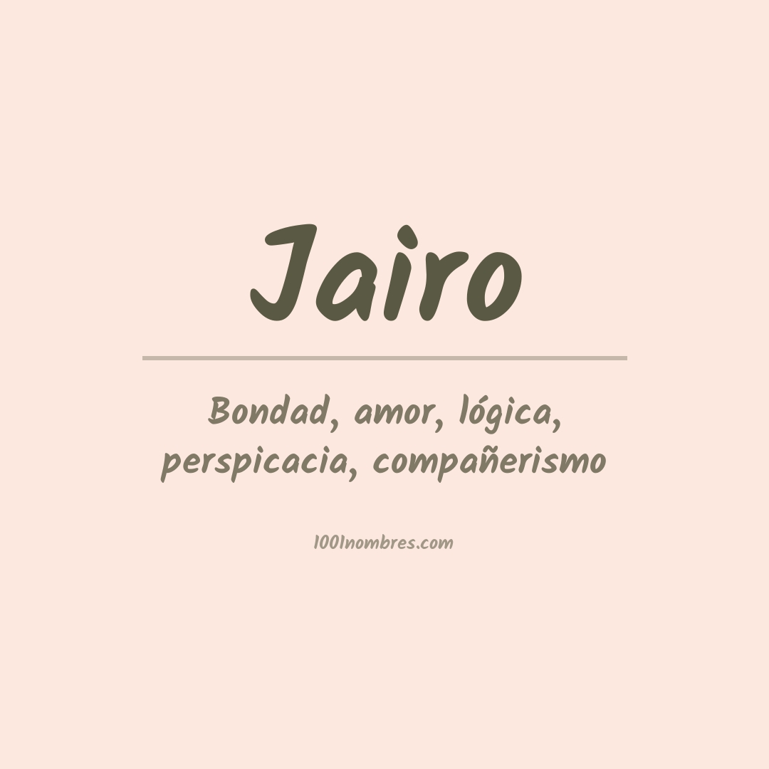 Significado del nombre Jairo