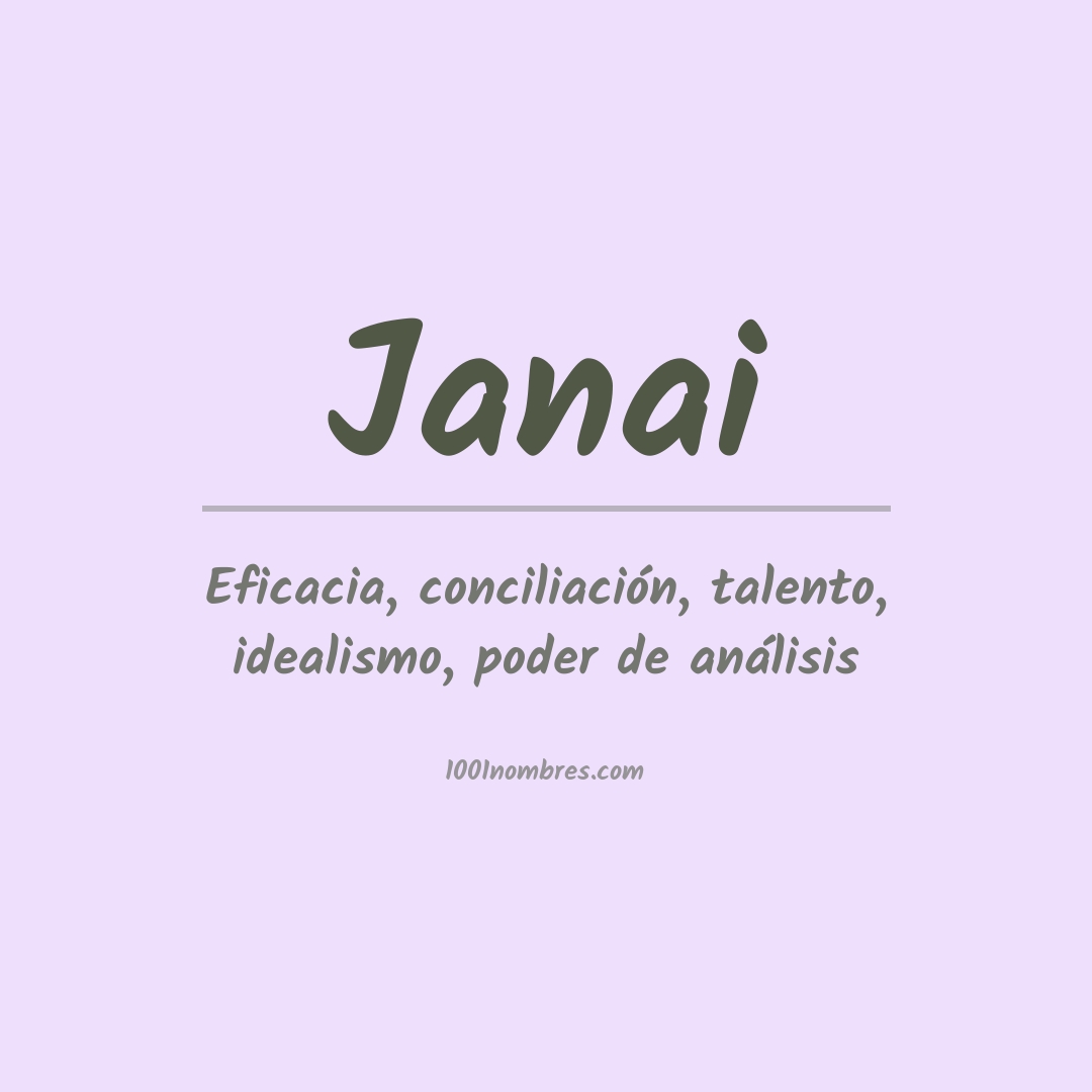 Significado del nombre Janai