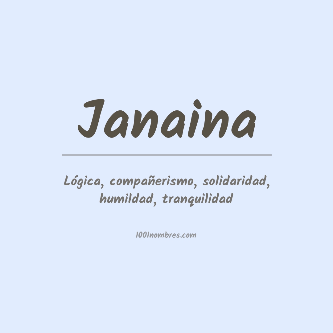 Significado del nombre Janaina
