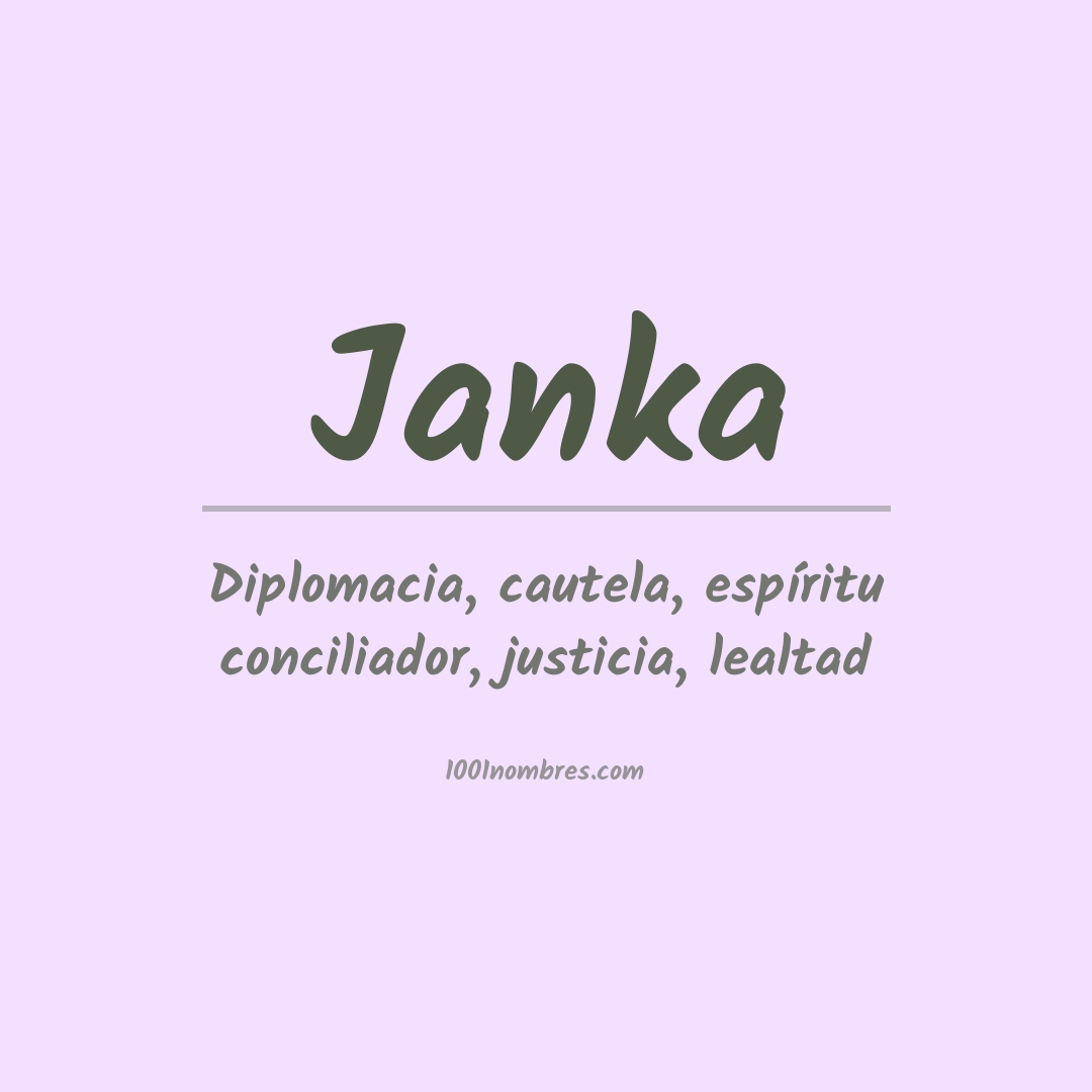 Significado del nombre Janka