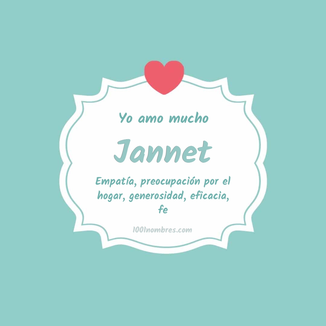 Yo amo mucho Jannet
