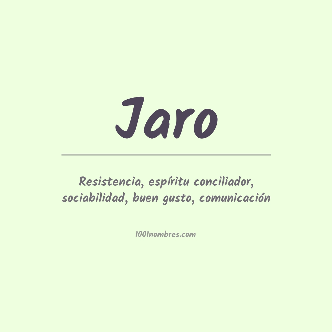 Significado del nombre Jaro Significado del nombre Jaro