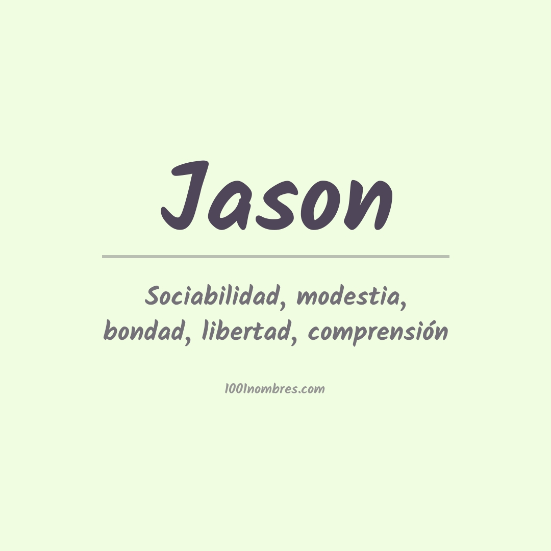 Significado del nombre Jason
