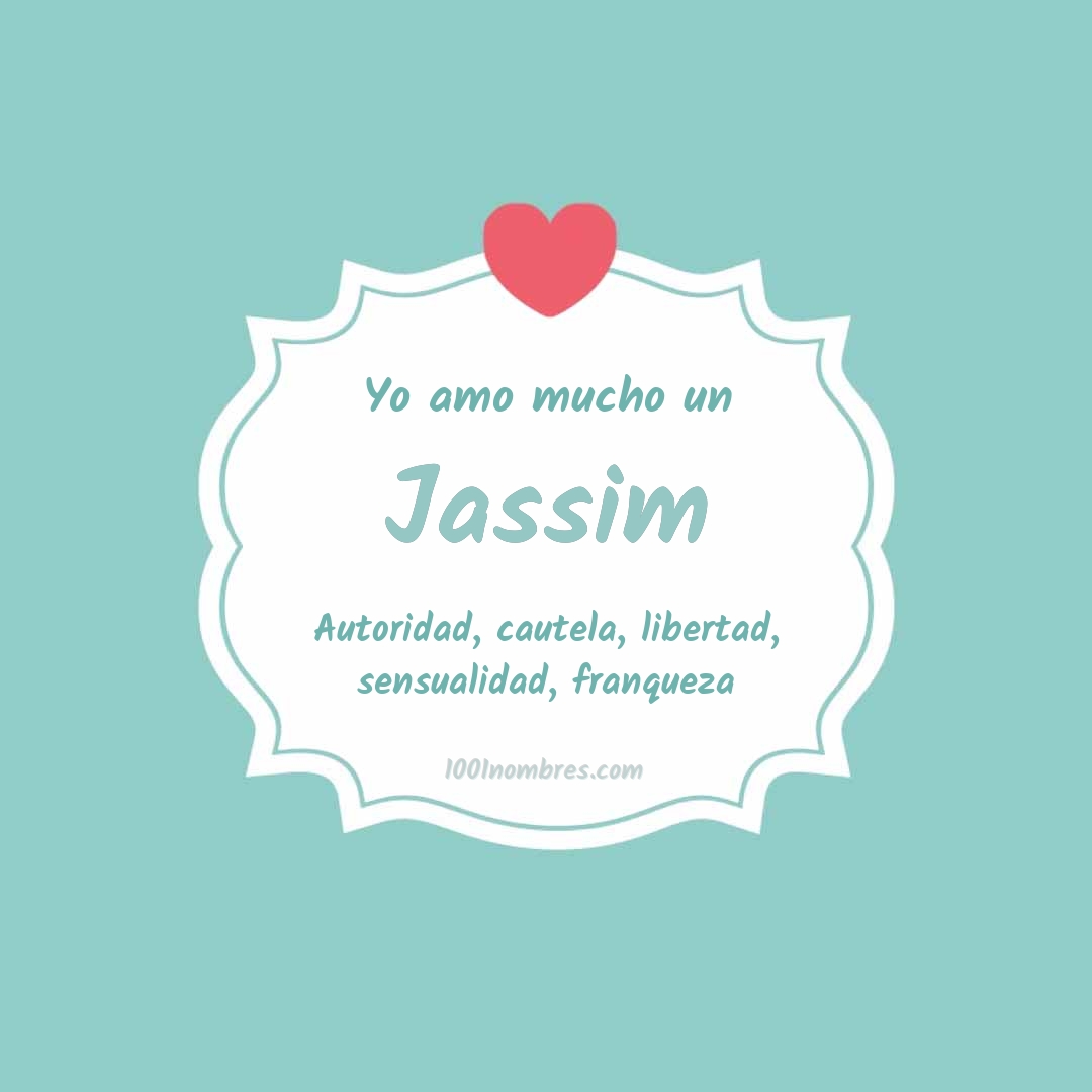 Yo amo mucho Jassim Yo amo mucho Jassim