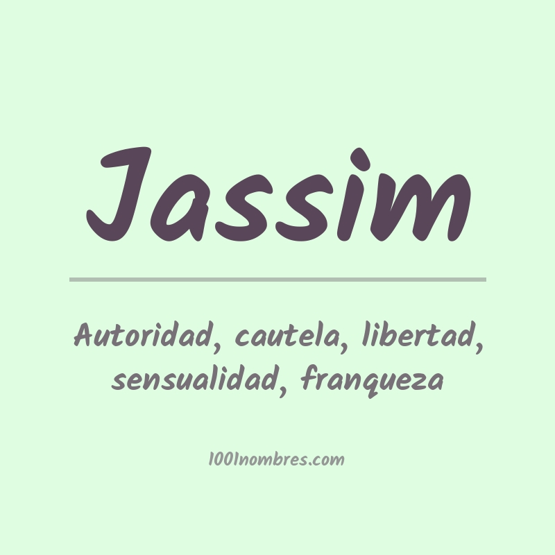 Significado del nombre Jassim Significado del nombre Jassim