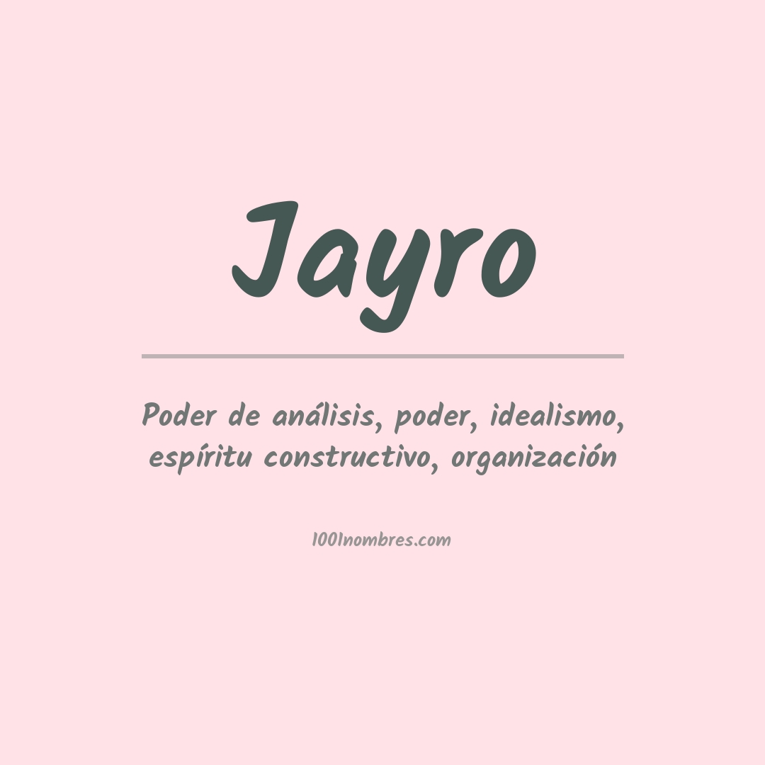Significado del nombre Jayro
