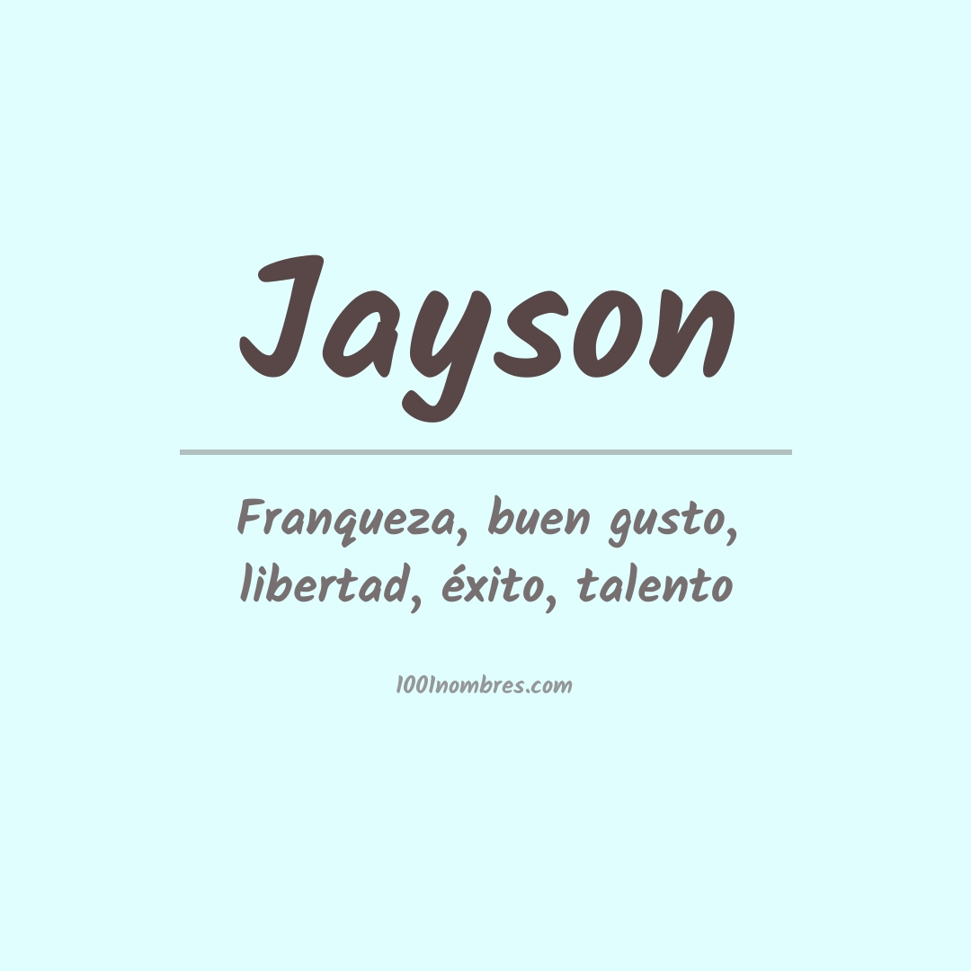 Significado del nombre Jayson