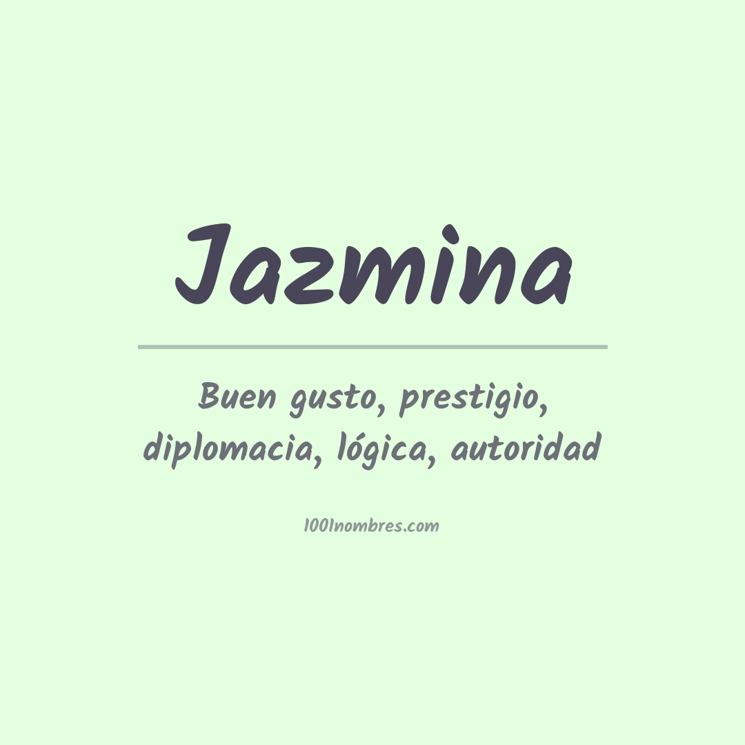 Significado del nombre Jazmina