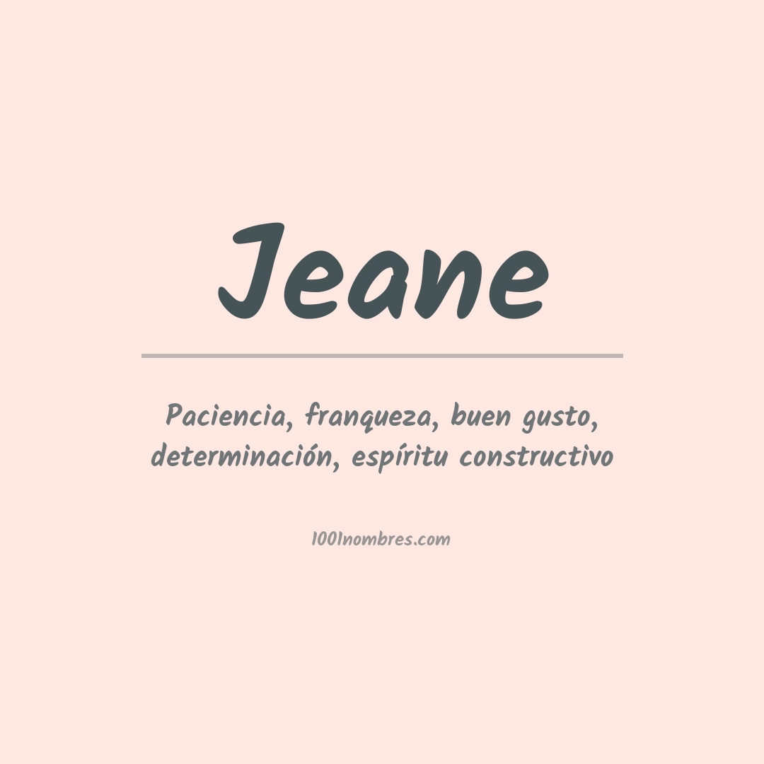 Significado del nombre Jeane
