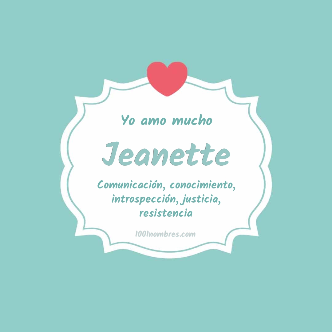 Yo amo mucho Jeanette