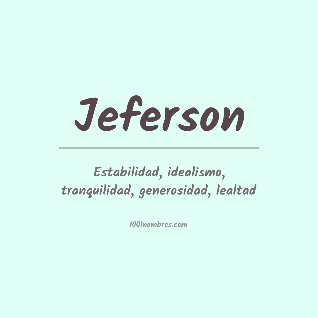 Significado del nombre Jeferson