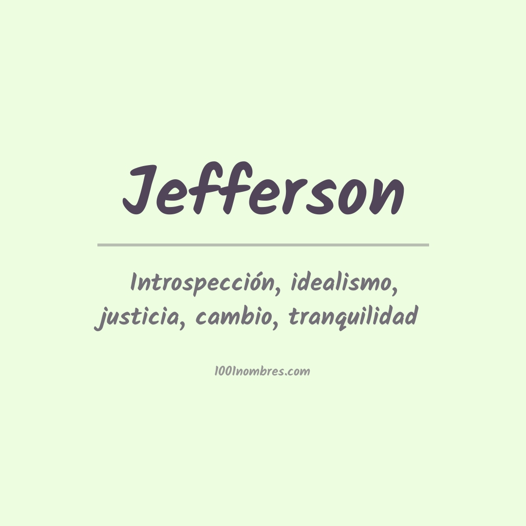 Significado del nombre Jefferson