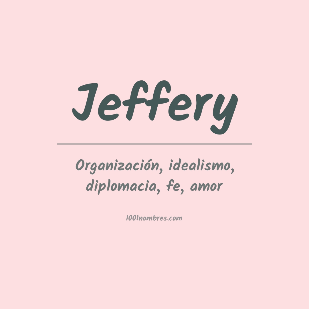 Significado del nombre Jeffery