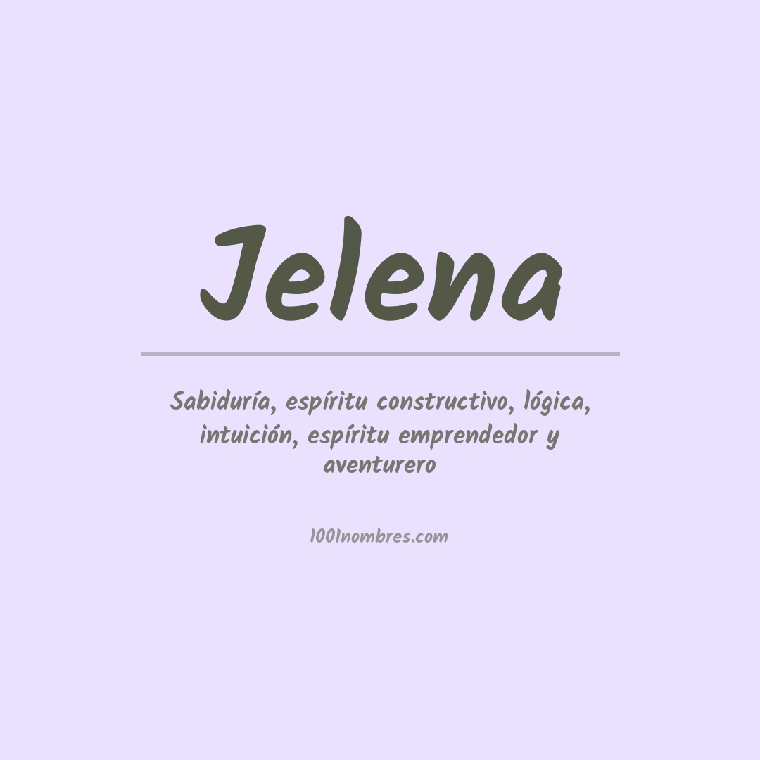 Significado del nombre Jelena