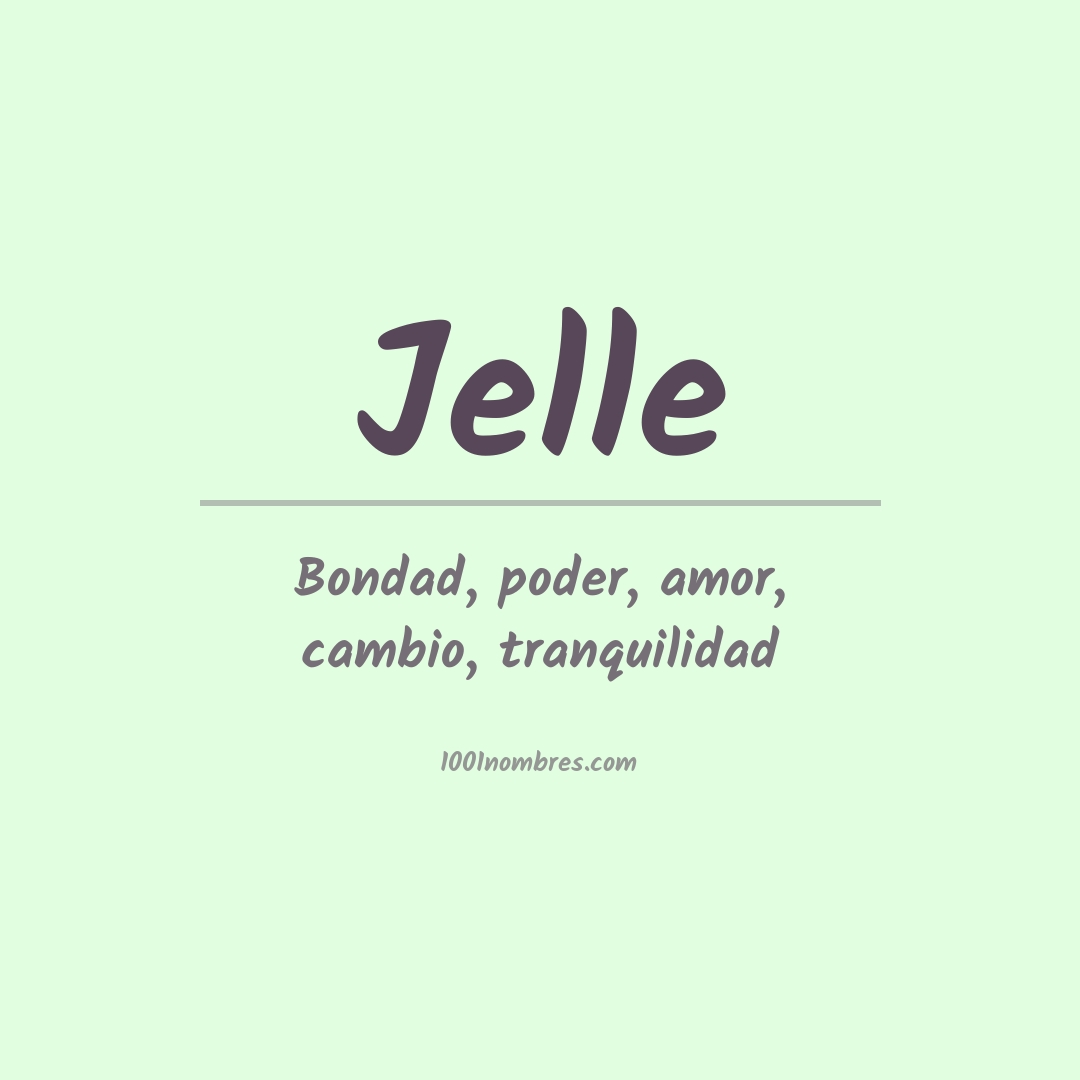 Significado del nombre Jelle